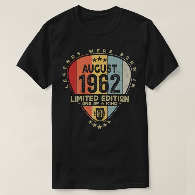 Camiseta Guitar PickLegends Were Born In August 1962 Guitar (Diseño del anverso)
