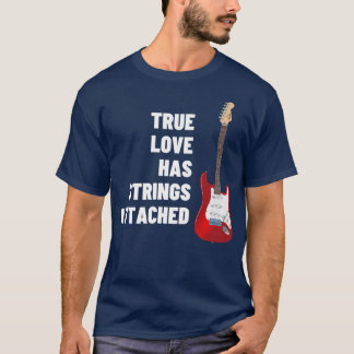 Camiseta Guitar Player True Love Strings AttachedGuitar556