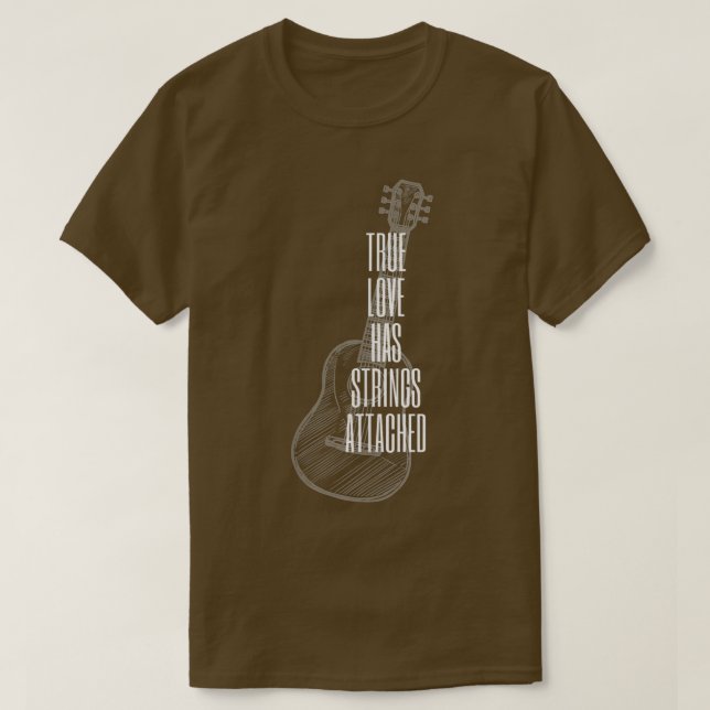Camiseta Guitar Player True Love Strings AttachedGuitar 141 (Diseño del anverso)