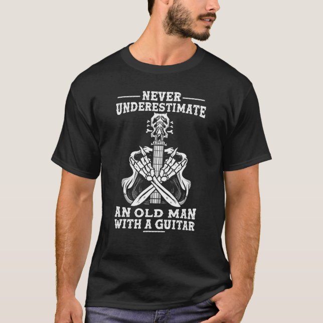 Camiseta Guitarist Music Never Underestimate An Old Man Wit (Anverso)