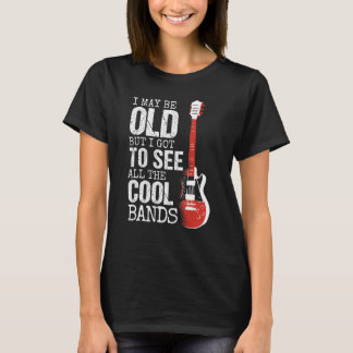Camiseta Guitarista de guitarra caliente, puedo ser viejo p