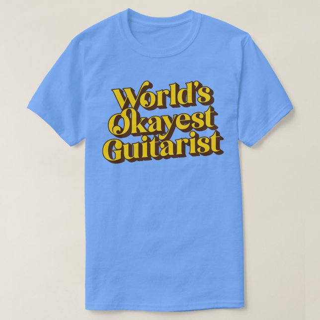 Camiseta Guitarista del mundo Okayest (Diseño del anverso)