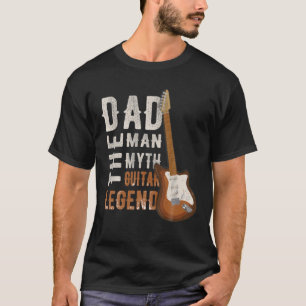 Camiseta Guitarista. Papá El Hombre, Mito, Leyenda De Guita
