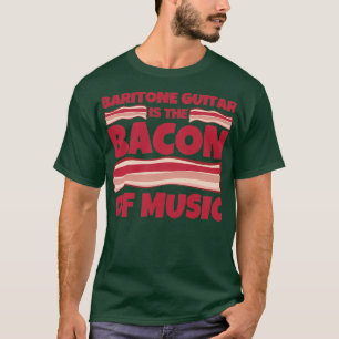 Camiseta guitarra baritona Regalos tocino de la música 