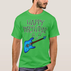 Camiseta Guitarra Eléctrica Feliz cumpleaños a un músico