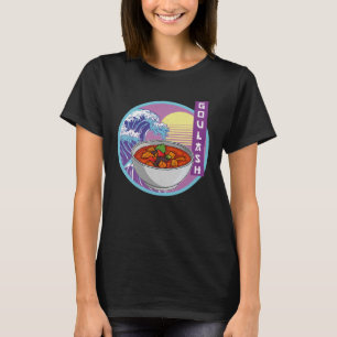 Camiseta Gulasch Pöröllt Hungría Cocina Budapest Praga Tr