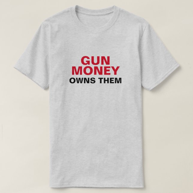 Camiseta Gun Money Los Tiene (Diseño del anverso)