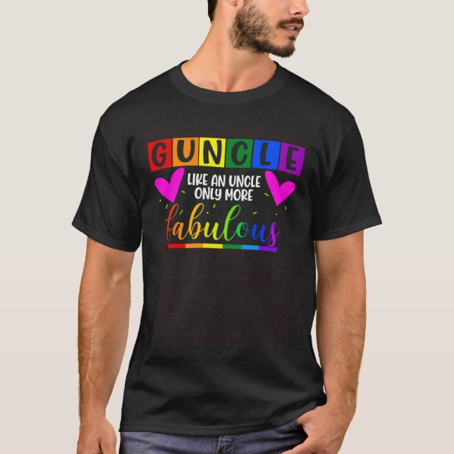 Camiseta Guncle Like An Uncle Only More Fabulous LGBT Pride (Anverso)