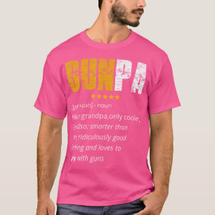 Camiseta Gunpa Gun Grandpa Funny Gunpa Dueño De Un Arma De