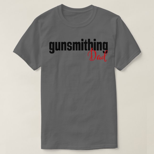Camiseta Gunsmiting Dad (Diseño del anverso)