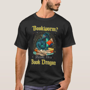 Camiseta Gusano de libros Por favor soy un dragón de libros