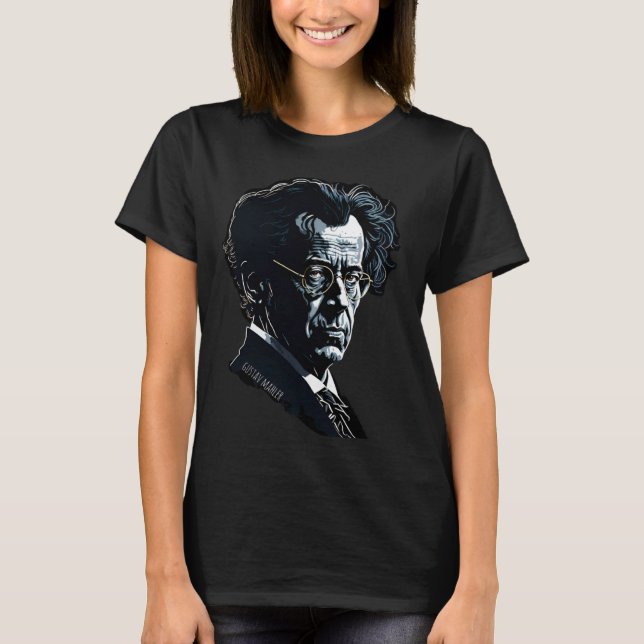 Camiseta Gustav Mahler  Portrait Composer Classical Music P (Anverso)