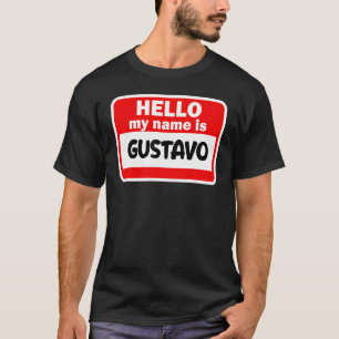 Camiseta Gustavo Hello Hi Mi Nombre Es Tshirt Name On Perso