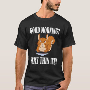 Camiseta Guten Morgen Muy fino hielo Morgenmuffel ardilla