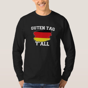 Camiseta Guten Tag todos los alemanes idea de buen día alem