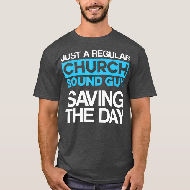 Camiseta Guy Sound de la Iglesia Saving Audio Tech Engineer (Anverso)