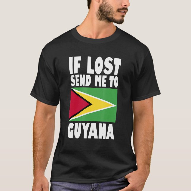 Camiseta Guyana Flag Design  If lost send me to Guyana (Anverso)