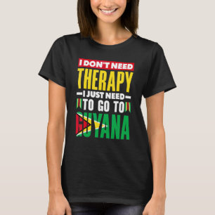 Camiseta Guyana Guyanés Bandera de Guyana No Necesito Terap