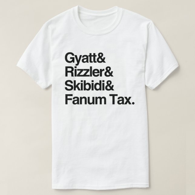 Camiseta Gyatt Rizzler Skibidi y Fanum Tax (Diseño del anverso)