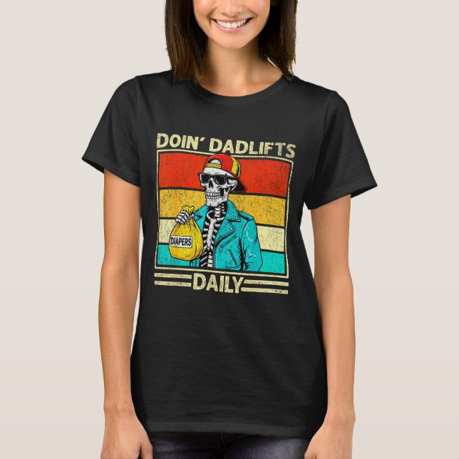 Camiseta Gym Dad Doin' Dadlifts Daily Men Fathers Day Funny (Anverso)