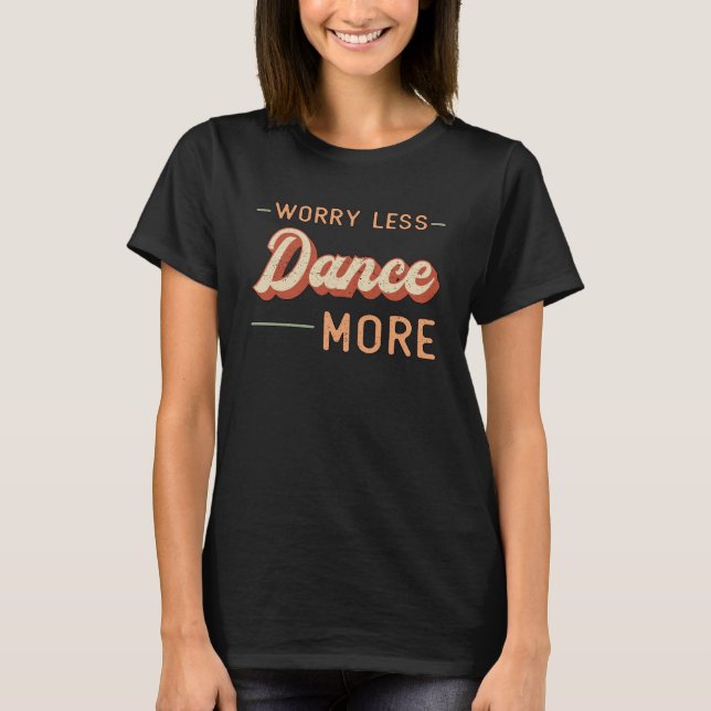 Camiseta Gym Fitness Baile Dance entrenamiento Deporte Idea (Anverso)