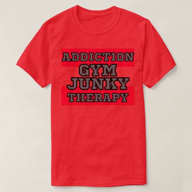 CAMISETA GYM JUNKY ADDICTIONTHERAPY (Diseño del anverso)