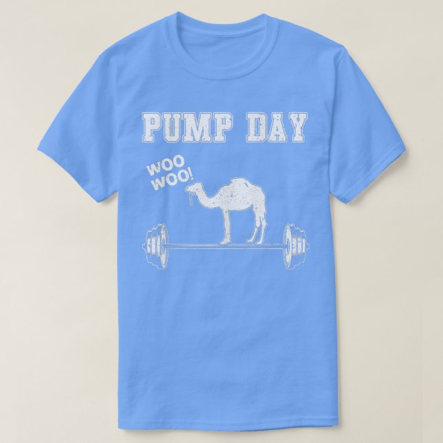 Camiseta Gym  Pump Day Camel s Fitness Barbell Men Women Gi (Diseño del anverso)