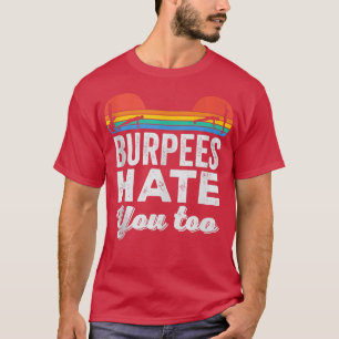 Camiseta Gym T Motivation Workout T Fitness Burpees