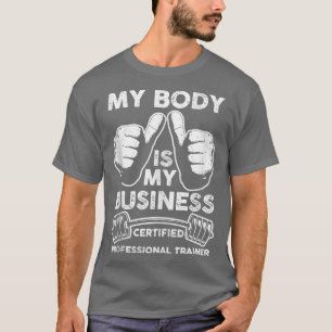 Camiseta Gym Tu Cuerpo Es Mi Tr Personal Certificado Por Mi