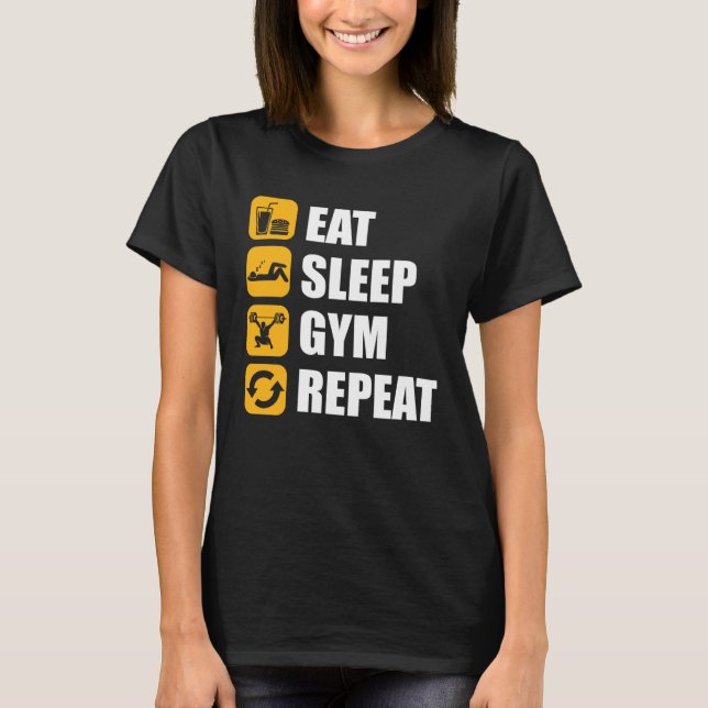 Camiseta Gym Workout Motivational Quote Eat Sleep Gym Repea (Anverso)