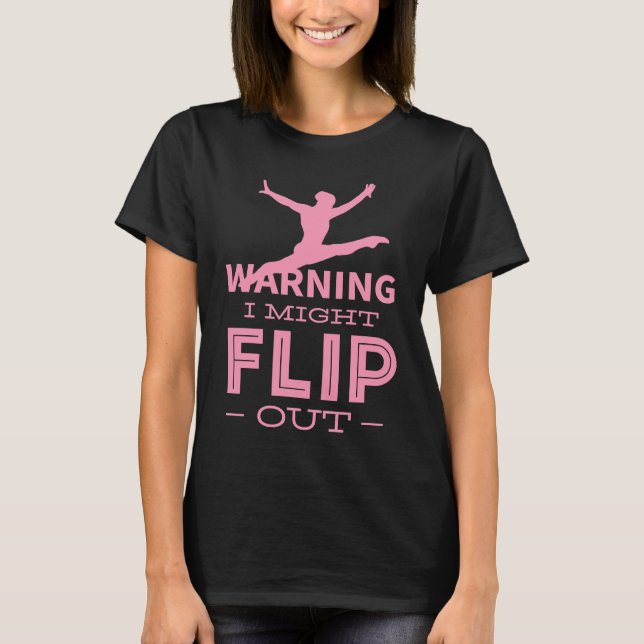 Camiseta Gymnastic Flip Out Gymnast Coach Teacher Trainer (Anverso)