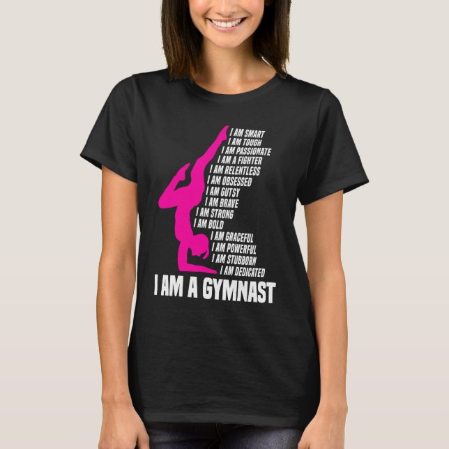 Camiseta Gymnastic  I Am A Gymnast I Am Smart Gymnastics Gi (Anverso)