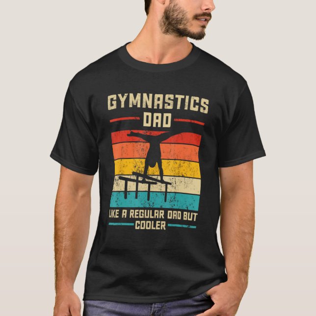 Camiseta Gymnastics Dad Like A regular Dad But Cooler Daddy (Anverso)