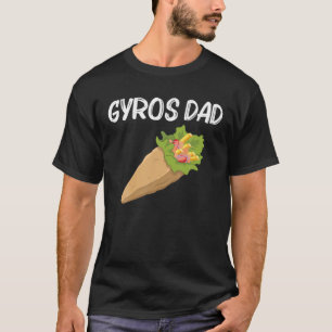 Camiseta Gyros Graciosos Para Papá Padre Gyro Carne Pita Do