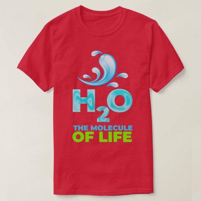 Camiseta H2O la molécula de la vida (Diseño del anverso)