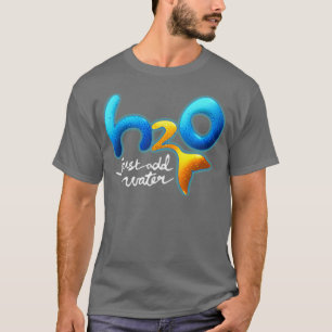 Camiseta H2O Simplemente Añadir Agua