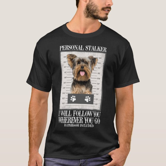 Camiseta H590 Gracioso regalo de amante del perro Stalker P (Anverso)