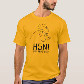 Camiseta H5N1: ¡Coja el entusiasmo!