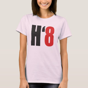 Camiseta H8TE - Vote no en el apoyo 8