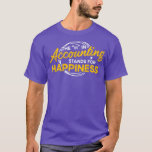 Camiseta H en contabilidad significa 'Happiness Accountant<br><div class="desc">H en contabilidad significa contabilidad de felicidad .</div>