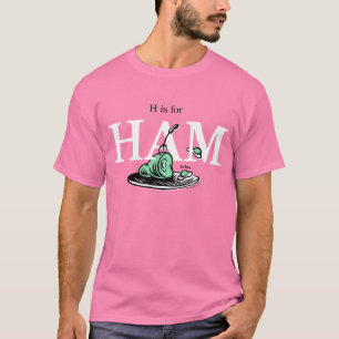 Camiseta "H es para HAM" Diseño de alfabeto