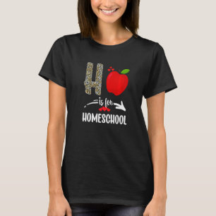 Camiseta H Es Para La Plaza De Maestros De Homeschool Leopa