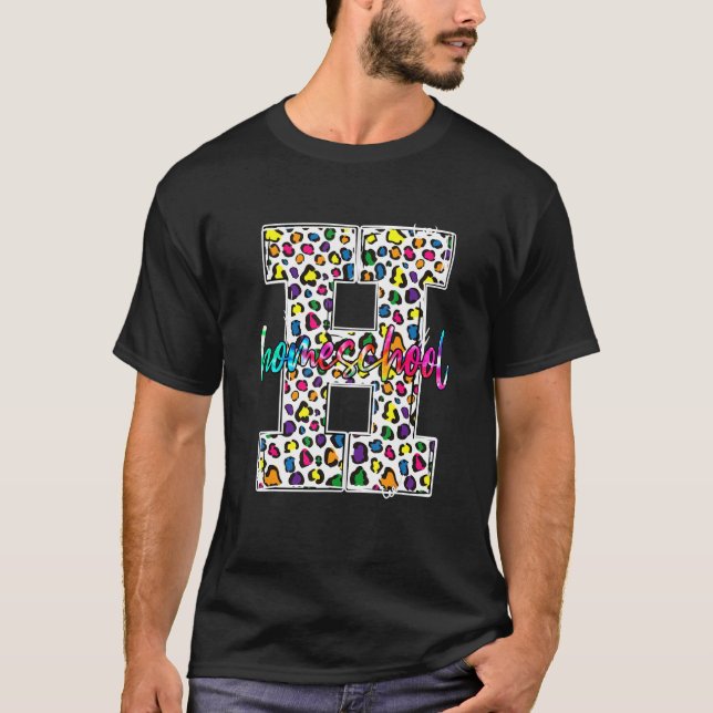 Camiseta H Is For Homeschool First Day Back To School Leopa (Anverso)