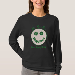 Camiseta H O E Happiness Over Everything Saint Patrick's Da