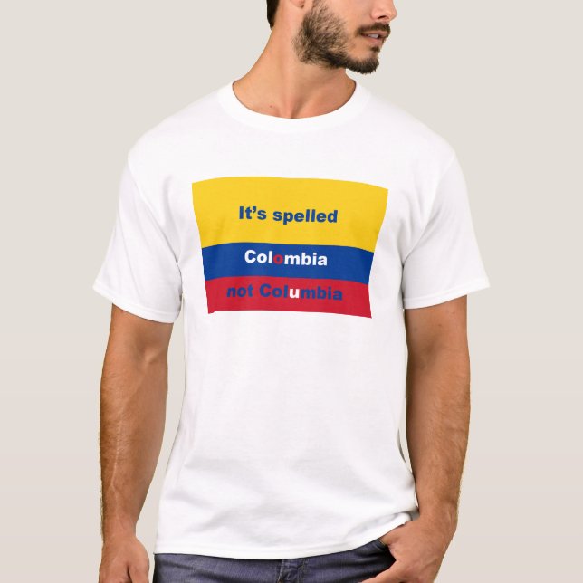 Camiseta Ha deletreado Colombia no Columbia (Anverso)