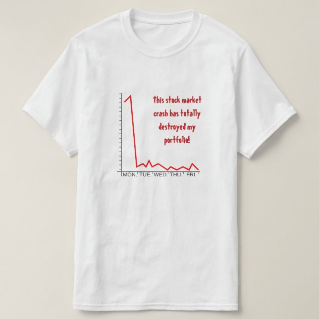 Camiseta "... ¡ha destruido totalmente mi cartera!" (Diseño del anverso)