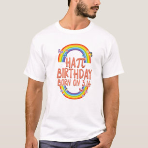 Camiseta Ha-Pi Nacido El 3.14 De Marzo 14 Maestra