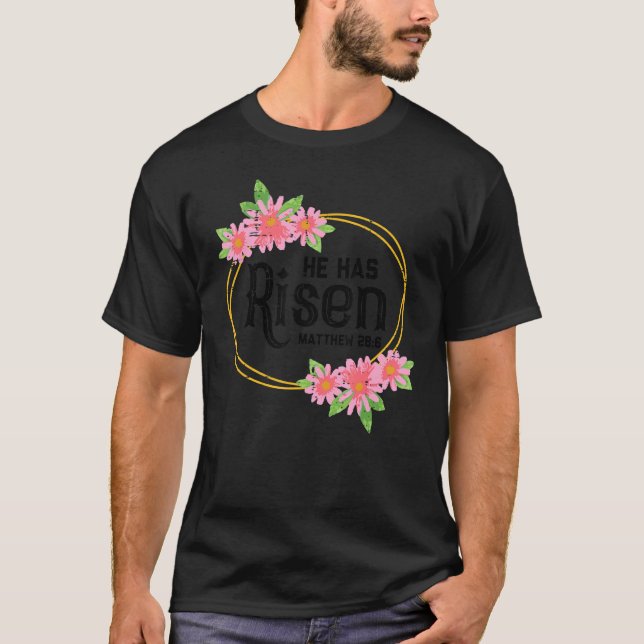 Camiseta Ha Subido A Mateo 286 La Resurrección De Jesús De  (Anverso)