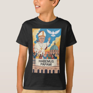 Camiseta Habemus Papam Papa León Xiv Cristiano Nuevo Papa R