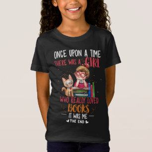 Camiseta Había Una Vez Un Chica Que Realmente Libera